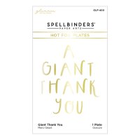 Giant Thank You Glimmer Hot Foil Plate - Värmeplatta med engelsk text Giant thank you från Spellbinders