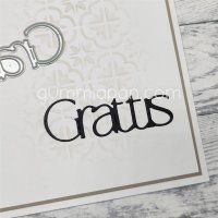 GRATTIS TUNN O HOPFOGAD CONGRATS SWEDISH die from Gummiapan ca 61,5 x 20 mm