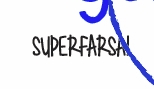 Superfarsa - Textstämpel från Gummiapan 1,6*0,4 cm