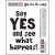 Say yes rubber stamp - Textstämpel om att säga ja från Darkroom Door 8,4*5,9 cm