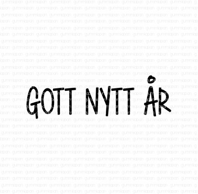 Gott nytt år (happy new year) - Textstämpel från Gummiapan 1,8*0,5 cm