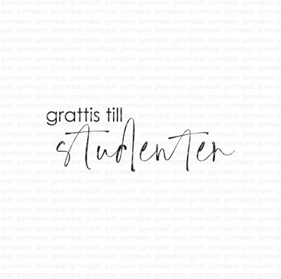 GRATTIS TILL STUDENTEN Swedish graduation rubber stamp from Gummiapan ca 36,5 x 21,5 mm