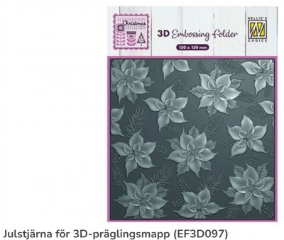 POINSETTIA flower 3D embossing folder - Embossingfolder med julstjärnablommor från Nellie Snellen 15x15 cm