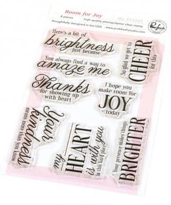 ROOM FOR JOY text clear stamp set from Pinkfresh studio A6