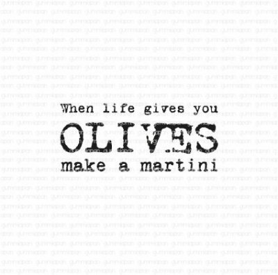 When life gives you olives make a martini Engelsk textstämpel från Gummiapan 3,9x1,7 cm