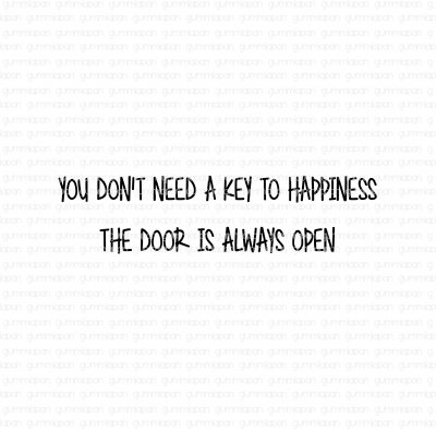 You don't need a key to happiness... - Engelsk textstämpel om lycka från Gummiapan 4,4*1,1 cm